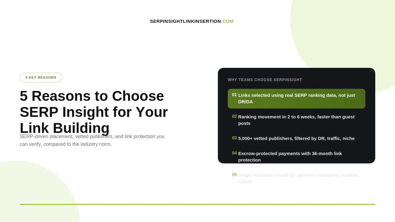 5 Reasons to Choose SERP Insight for Your Link Building