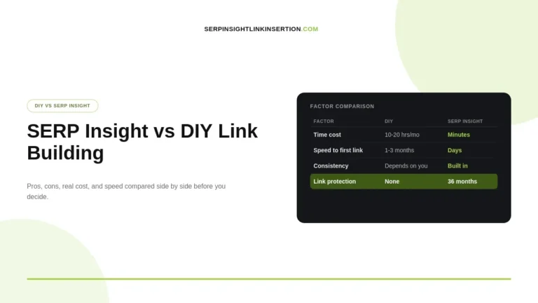 SERP Insight vs DIY Link Building Pros and Cons