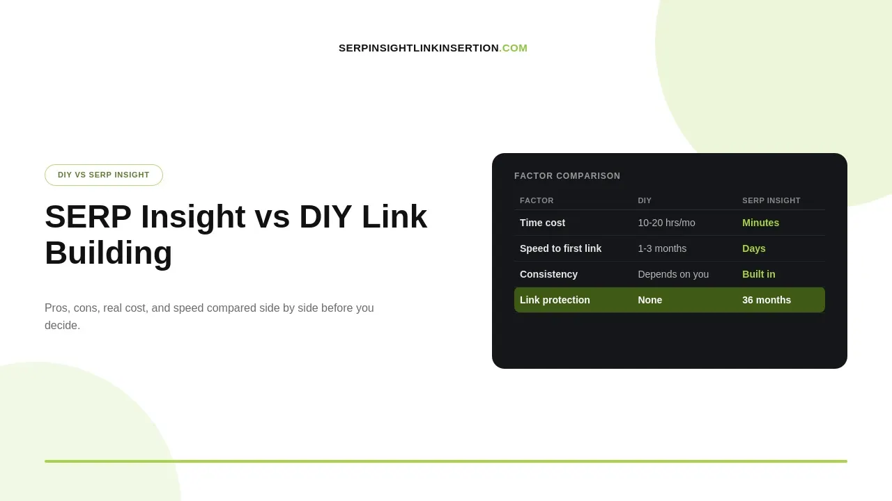 SERP Insight vs DIY Link Building Pros and Cons